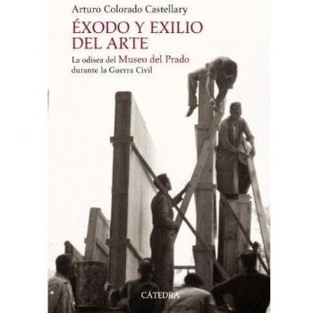 Ãxodo y exilio del arte: La odisea del Museo del Prado durante la Guerra Civil