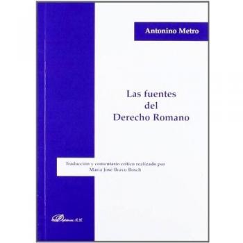 Las fuentes del derecho romano