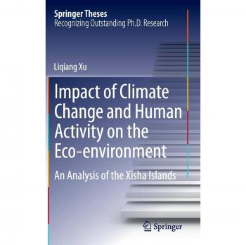 Impact of Climate Change and Human Activity on the Eco-environment: An Analysis of the Xisha Islands