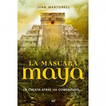 La máscara maya: La cuenta atrás ha comenzado...