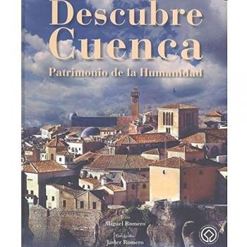 DECUBRE CUENCA. PATRIMONIO DE LA HUMANIDAD