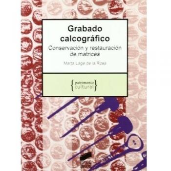 Grabado calcográfico: conservación y restauración: 5