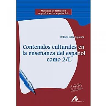 Contenidos Culturales en la Enseñanza del Español como 2/L