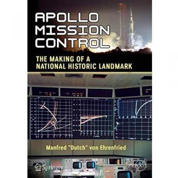 Apollo Mission Control: A Historical Landmark's Journey (Paperback)