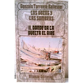 Gozos y las sombras,los