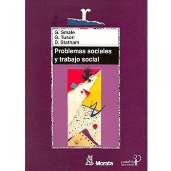 Problemas sociales y trabajo social: Hacia la inclusión y el cambio sociales