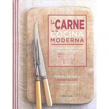 LA CARNE EN LA COCINA MODERNA - Miranda Ballart