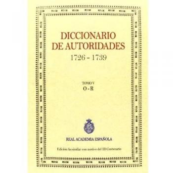 Diccionario De Autoridades - Volumen V