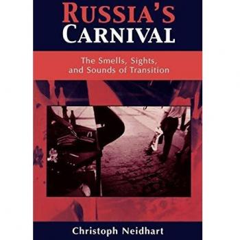 Russia's Carnival: A Sensory Exploration of Transition