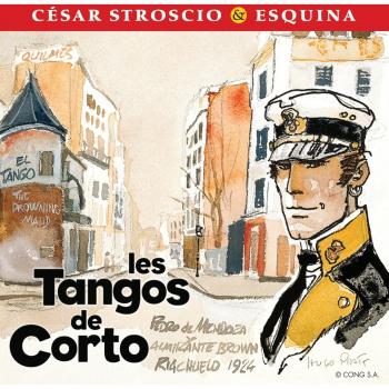 Les Tangos de Corto - Musiques du Rio De La Plata