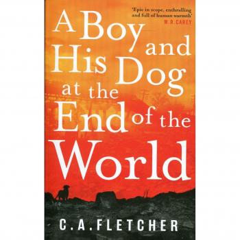 A Boy and His Dog at the End of the World
