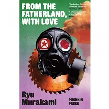 Desde la Patria con Amor - Novela de Ryu Murakami