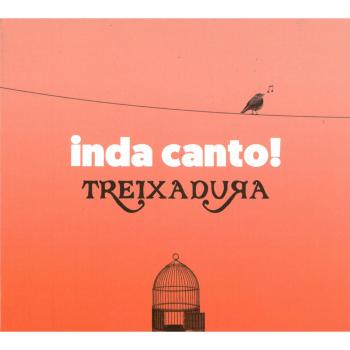 Inda Canto! - Treixadura