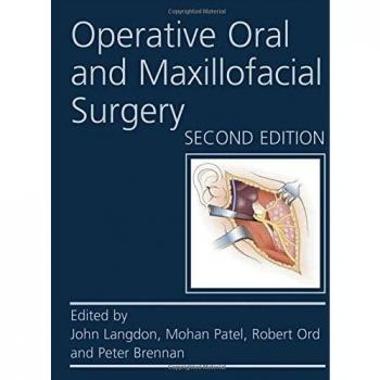 Operative Oral and Maxillofacial Surgery Second edition