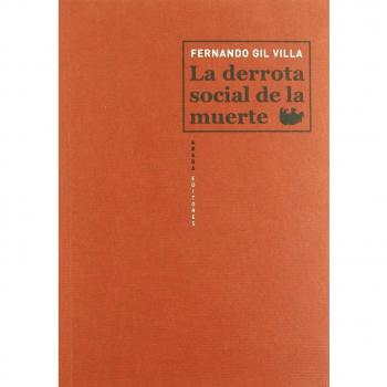 Derrota Social De La Muerte,La