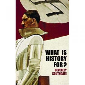 What is History For?