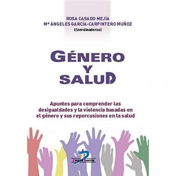 Género y salud: Apuntes para comprender las desigualdades y la violencia basadas en el género y sus repercusiones en la salud
