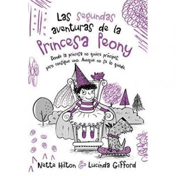 Las Segundas Aventuras De La Princesa Peony