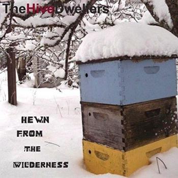 Hewn From The Wilderness
