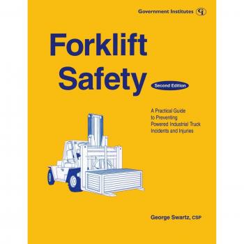 Forklift Safety Handbook: Essential Guide to Preventing Powered Industrial Truck Incidents and Injuries by George Swartz