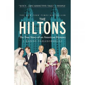 The Hiltons: The True Story of an American Dynasty