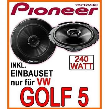 VW Golf 5 - Front - Lautsprecher- Pioneer TS-G1732i - 16cm Einbauset
