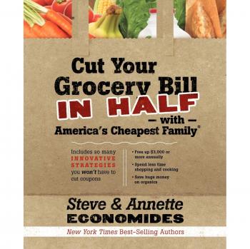 CUT YOUR GROCERY BILL IN HALF WITH AM PB
