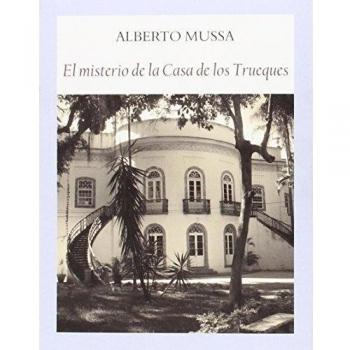 El Misterio De La Casa De Los Trueques