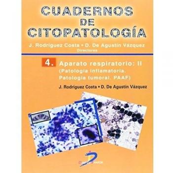 Aparato respiratorio-II: Cuadernos de citopatología-4