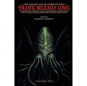La Edad Dorada de la Ficción Rara - Frank Belknap Long, Volumen 1 (Edición en Rústica)