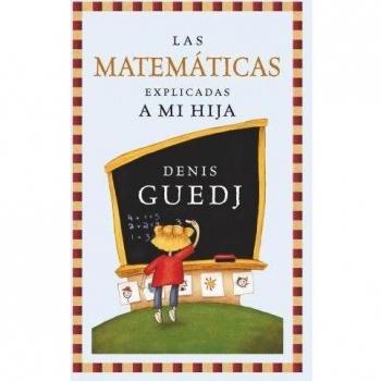 Las matemáticas explicadas a mi hija