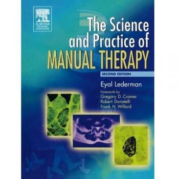 The Science & Practice of Manual Therapy, 2e