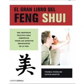 El gran libro del Feng Shui