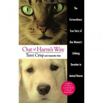 Out of Harm's Way: A Guide to Safety and Preparedness by Terri Crisp