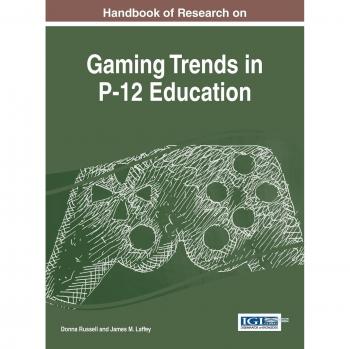 Manual de Investigación sobre Tendencias de Juegos en Educación P-12 (Avances en Aprendizaje Basado en Juegos)