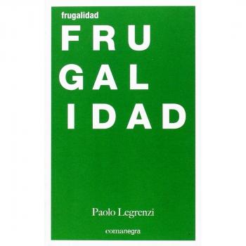 Frugalidad - Paolo Legrenzi