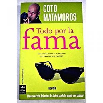 Todo por la fama