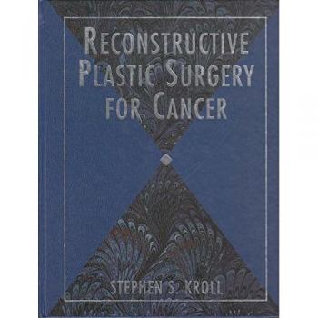 Reconstructive Plastic Surgery for Cancer
