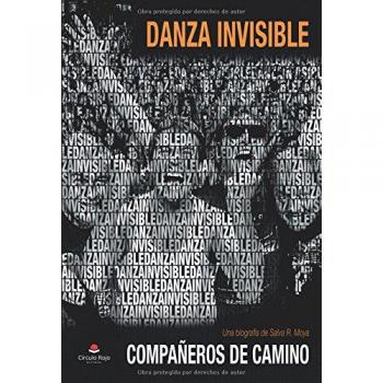 Danza invisible: Compañeros de camino