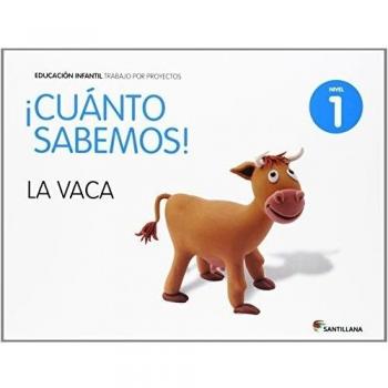 CUANTO SABEMOS NIVEL 1 LA VACA - 9788468087887 - Varios autores