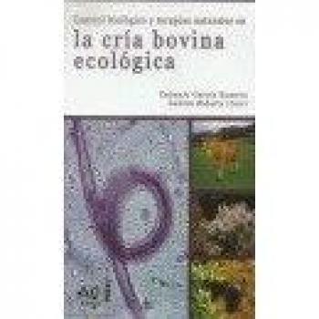 Cria Bovina Ecologica, La