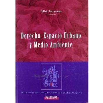 Derecho, espacio urbano y medio ambiente