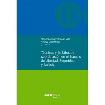 Técnicas y ámbitos de coordinación en el Espacio de Libertad, Seguridad y Justicia
