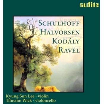 Schulhoff, Halvorsen, Kodály, Ravel : Works for Violin & Violoncello