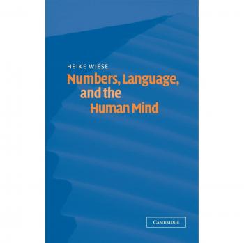 Números, Lenguaje y la Mente Humana - Edición Dura