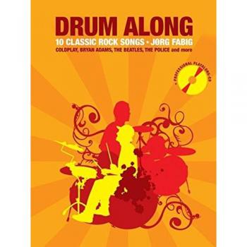 Drum Along - 10 Canciones Clásicas de Rock para Batería (Incluye CD)