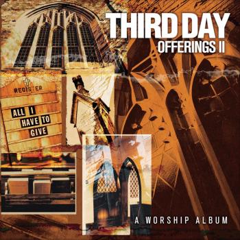Offerings 2:All I Have to Give