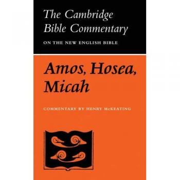 Comentarios Bíblicos de Cambridge: Antiguo Testamento, Conjunto de 32 Volúmenes - Comentarios sobre Amós, Oseas y Miqueas
