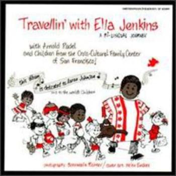 Travellin' with Ella Jenkins: A Bilingual Journey