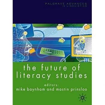 The Future of Literacy Studies